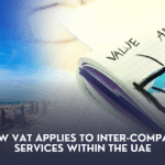 How VAT Applies to Inter-Company Services Within the UAE