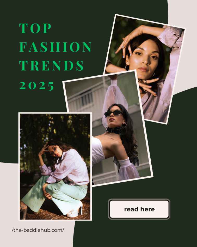 Top Fashion Trends 2025