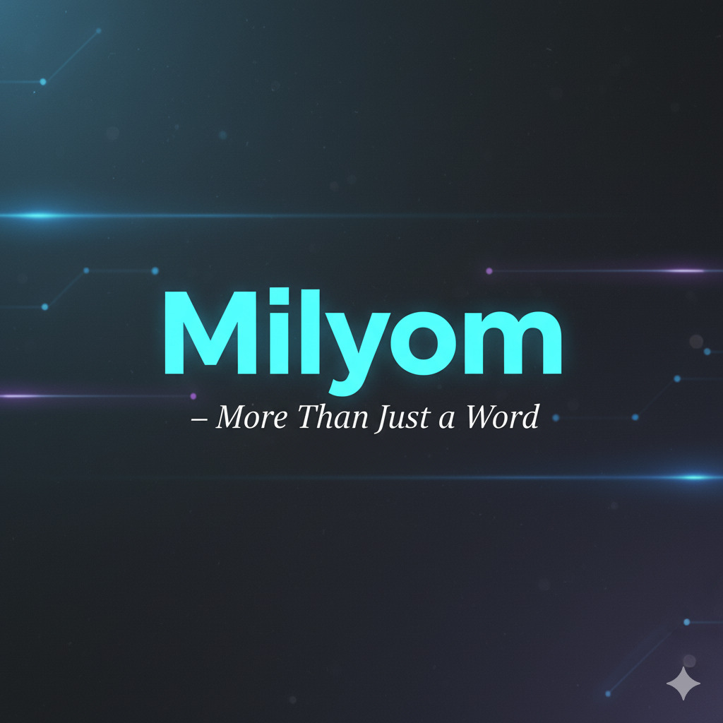 Milyom