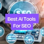 10 Best Free AI Tools for Bloggers in 2025 Boost Your Writing & SEO Game